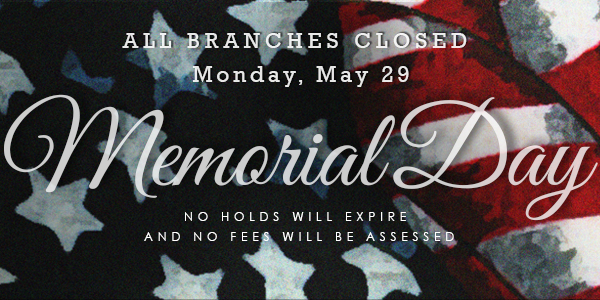 Closed Memorial Day